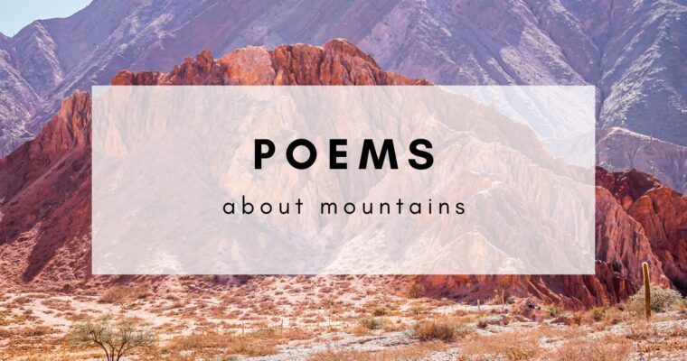 8 Life-Changing Poems About Mountains