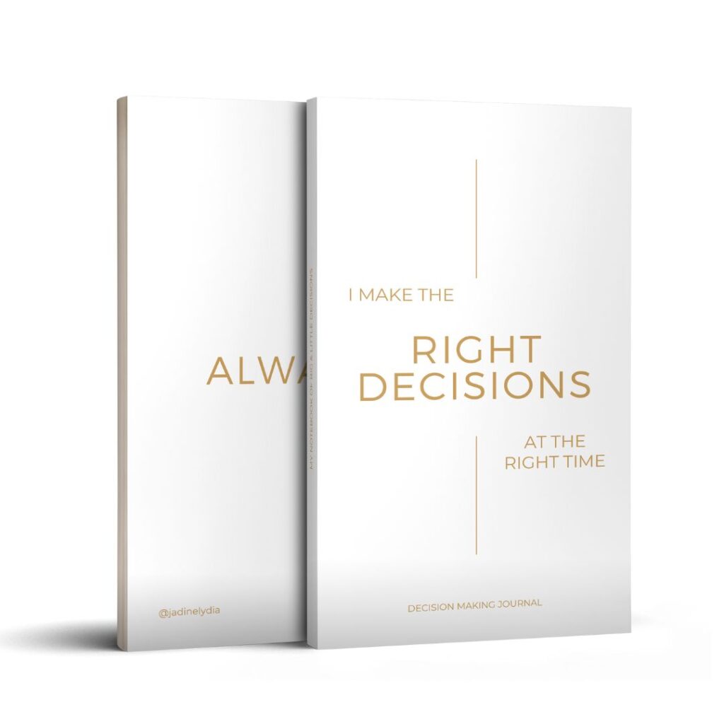 Cover of Decision Making Journal titled 'I Make the Right Decisions at the Right Time.'
