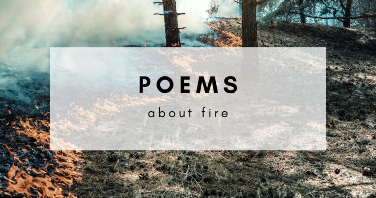11 Poems About Fire to Stoke your Heart