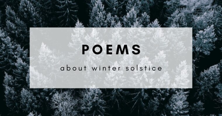 11 Beautifully Reflective Winter Solstice Poems