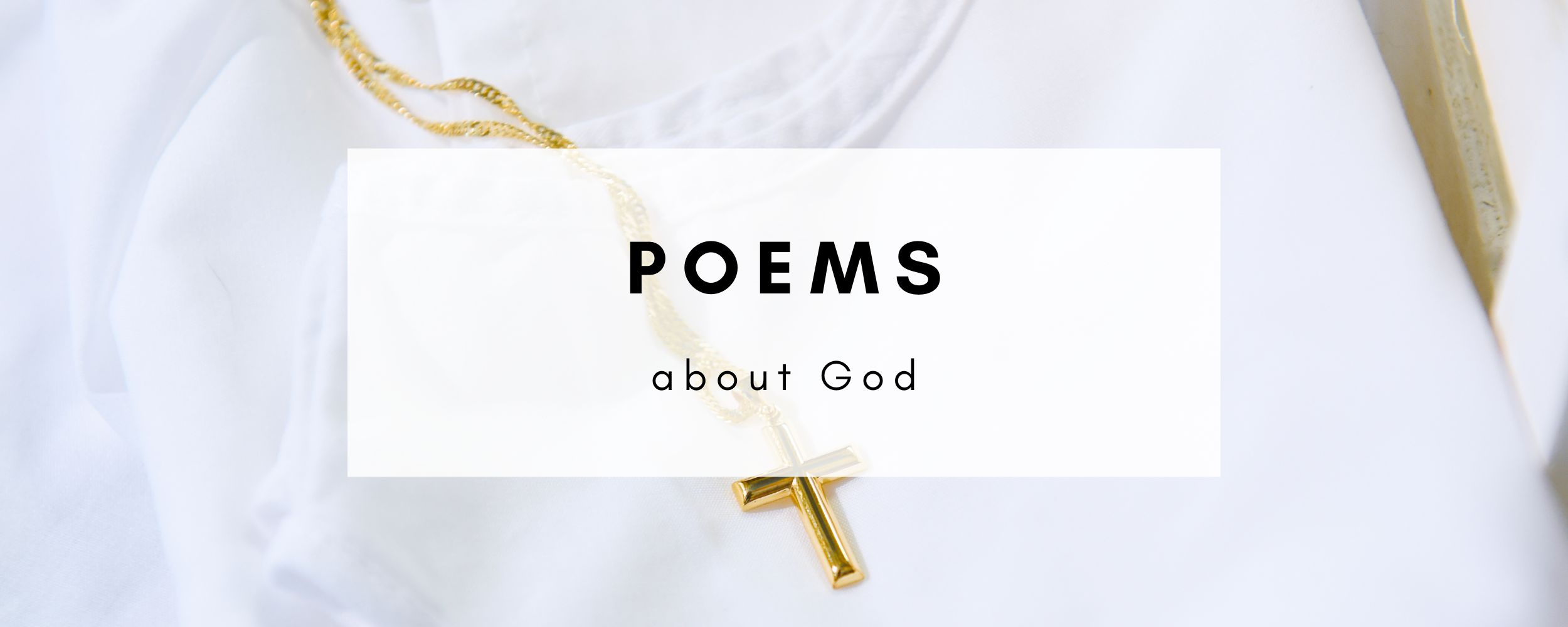 11 Poems About God to Fill You With Infinite Love