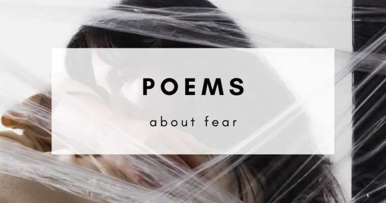 11 Poems About Overcoming Fear with a Brave Heart