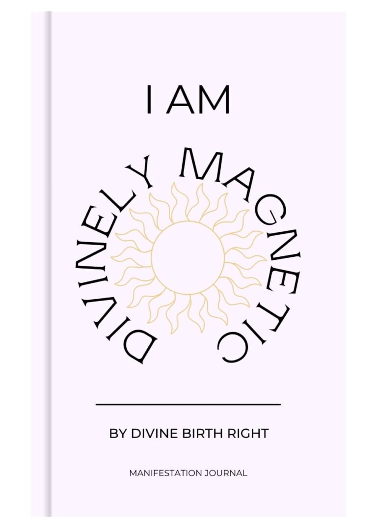 The front cover of a light pink manifestation journal that reads 'I Am Divinely Magnetic' with the subheading 'By Divine Birth Right.'
