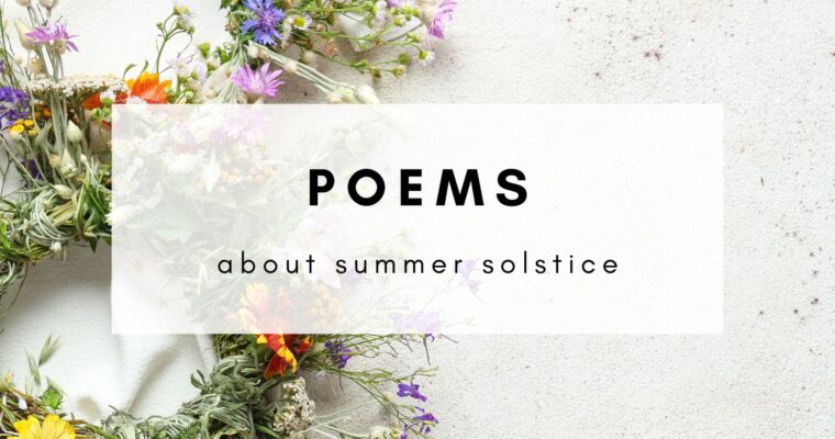 11 Poems About Summer Solstice to Reflect on the Light in Your Life